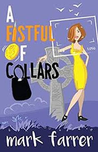 A Fistfull of Collars by Mark Farrer