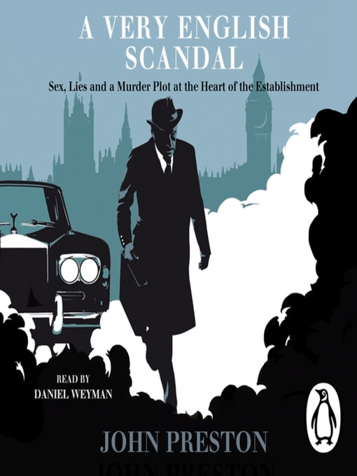 'A Very English Scandal' by John Preston