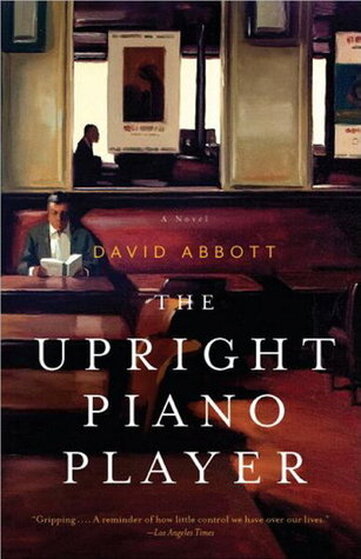 THE UPRIGHT PIANO PLYER BY DAVID ABBOTT