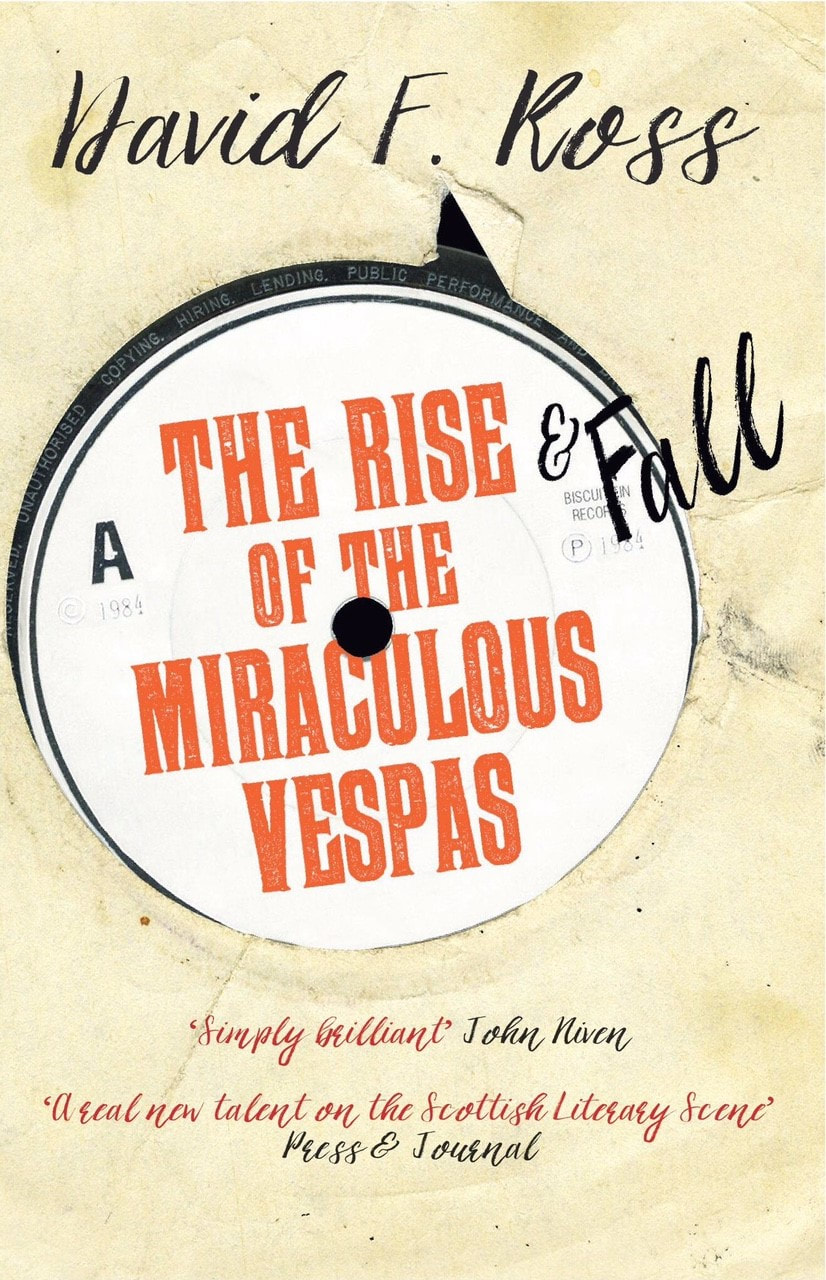 The Rise of the Miraculous Vespas by David F. Ross